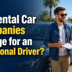 Do Rental Car Companies Charge for Additional Drivers